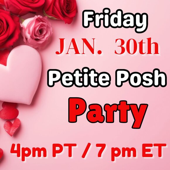 READ ❄ Winter Posh Party ❄️ Friday 2/6 @ 7pm PT - Picture 2 of 2